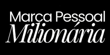 Marca Pessoal Milionária